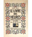 HELLE (André). Le Livre des heures héroïques et douloureuses des années 1914-1918. Edition originale.