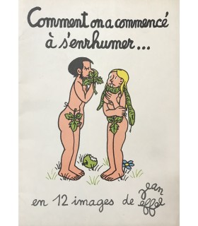 [EFFEL (Jean)]  Comment on a commencé à s'enrhumer... Rare calendrier illustré d'une suite de 12 planches par Jean Effel