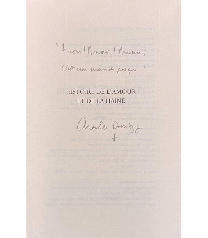 DANTZIG (Charles). Histoire de l'amour et de la haine. Edition originale.