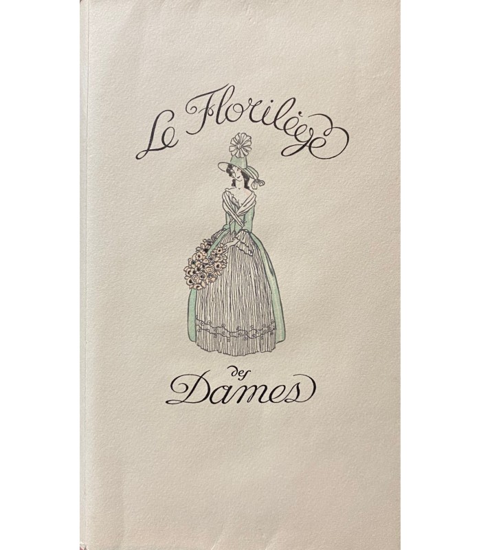 [SAUVAGE (Sylvain)] Le Florilège des dames. Dessins de Sylvain Sauvage.