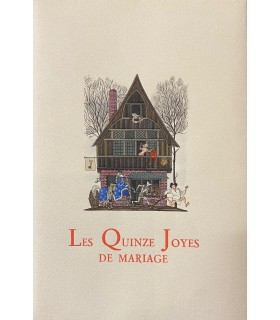 QUINZE JOYES DU MARIAGE (LES). Miniatures d'Henry Lemarié.