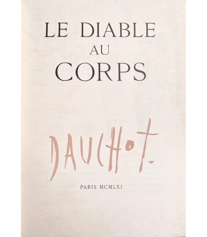 RADIGUET (Raymond). Le Diable au corps. Lithographies originales en couleurs de Gabriel Dauchot. Reliure de Manuel Gérard.
