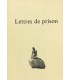 CELINE (Louis-Ferdinand). Lettres de prison, suivies d'un synopsis de ballet inédit. Edition originale.