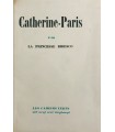BIBESCO (Princesse). Catherine-Paris. Edition originale. Un des 62 exemplaires numérotés sur madagascar.