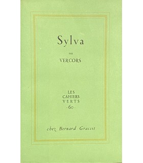 VERCORS. Sylva. Edition originale. Exemplaire sur vergé de Montval.