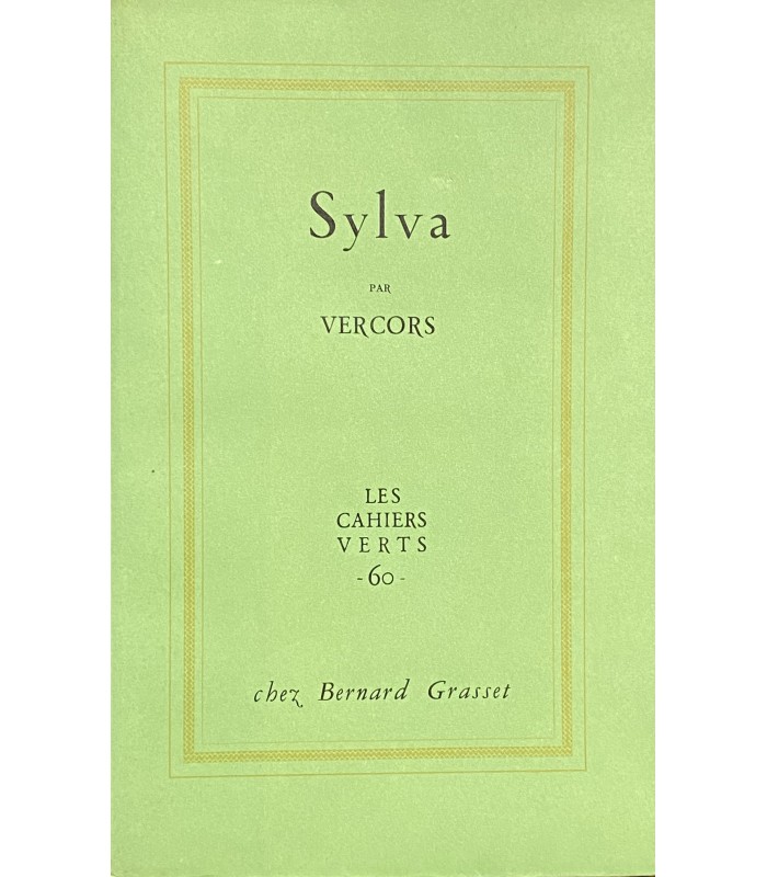 VERCORS. Sylva. Edition originale. Exemplaire sur vergé de Montval.