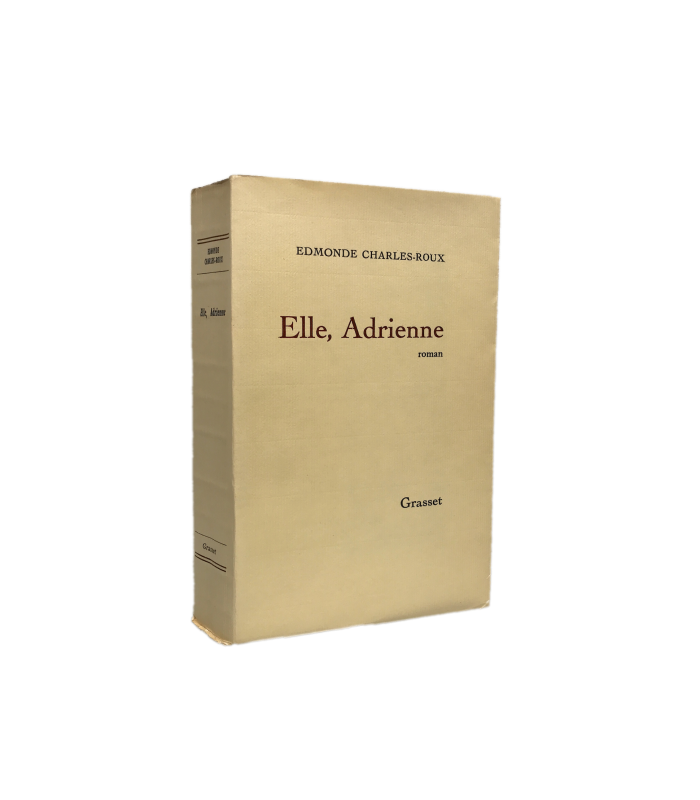 CHARLES-ROUX (Edmonde). Elle, Adrienne. Roman. Edition originale. Envoi autographe.