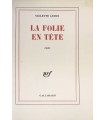 LEDUC (Violette). La Folie en tête. Récit. Edition originale. Exemplaire sur vélin.