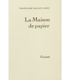 MALLET-JORIS (Françoise). La Maison de papier. Edition originale.