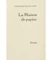 MALLET-JORIS (Françoise). La Maison de papier. Edition originale.