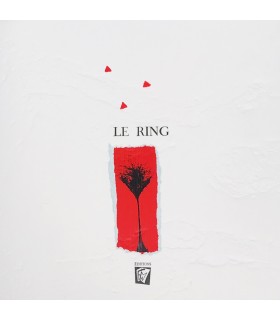 REUT (Tita). Le Ring. Compositions originales de Bernard Alligand. Edition originale.