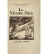 REGNIER (Paule). La Vivante Paix. Edition originale.
