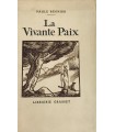 REGNIER (Paule). La Vivante Paix. Edition originale.