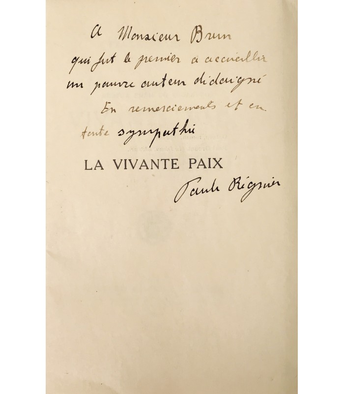REGNIER (Paule). La Vivante Paix. Edition originale.