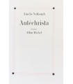 NOTHOMB (Amélie). Antéchrista. Edition originale. Envoi autographe signé de l'auteur.