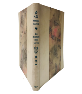 MARIE NOEL. Le Rosaire des joies. Edition originale. Reliure de Pierre-Lucien Martin.
