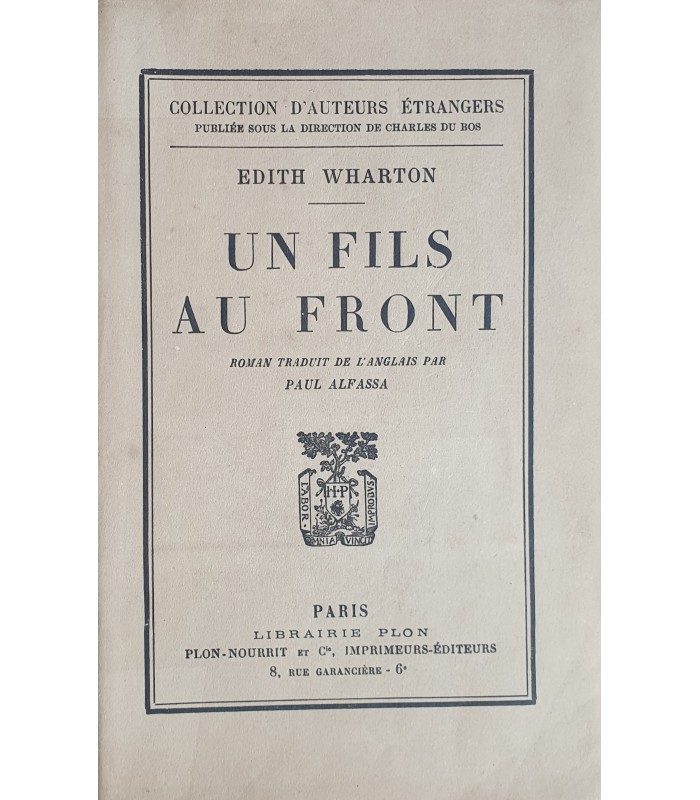 WHARTON (Edith). Un fils au front. Roman traduit de l'anglais par Paul Alfassa. Edition originale.