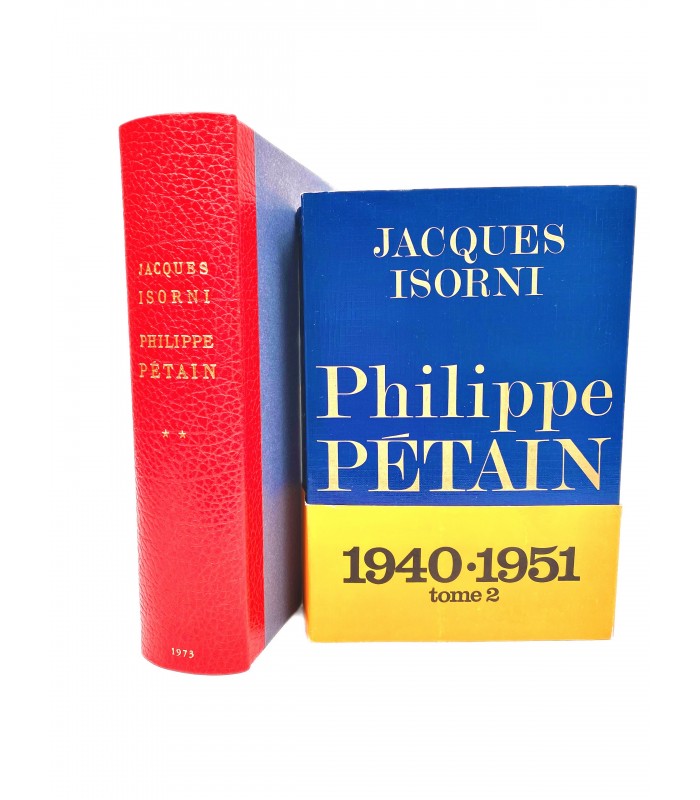 ISORNI (Jacques). Philippe Pétain. Tome 1. Edition originale. Reliure de Henri Mercher. Envoi autographe.