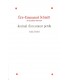 SCHMITT (Eric-Emmanuel). Journal d'un amour perdu. Edition originale.