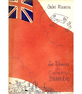 MAUROIS (André). Les Silences du colonel Bramble. Illustrations de Charles Martin.