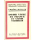 MARSAN (Eugène). Savoir vivre en France et savoir s'habiller. Edition originale.