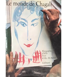 CHAGALL (Marc). McMULLEN (Roy). Le Monde de Chagall. Edition originale. Traduction. Photographies d'Izis Bidermanas.