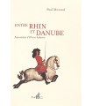 MORAND (Paul). Entre Rhin et Danube. Edition originale.