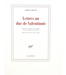 PROUST (Marcel). Lettres au duc de Valentinois. Edition originale. Nombreux documents.