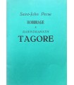 SAINT-JOHN PERSE. Hommage à Rabindranath Tagore. Edition originale.