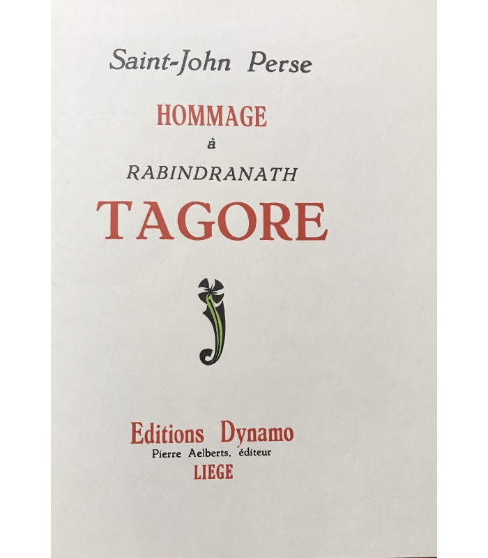 SAINT-JOHN PERSE. Hommage à Rabindranath Tagore. Edition originale.