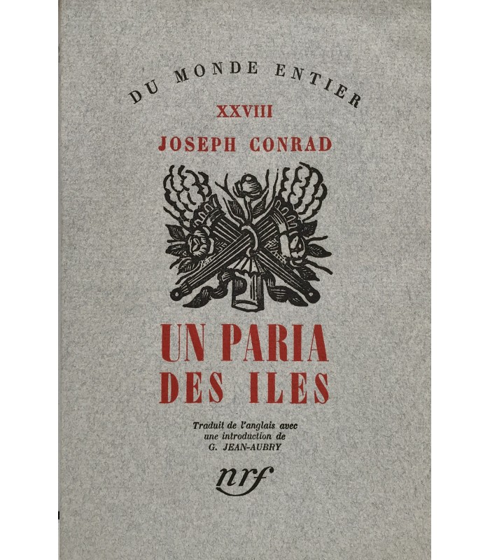 CONRAD (Joseph). Un paria des îles. Edition originale de cette première traduction française.