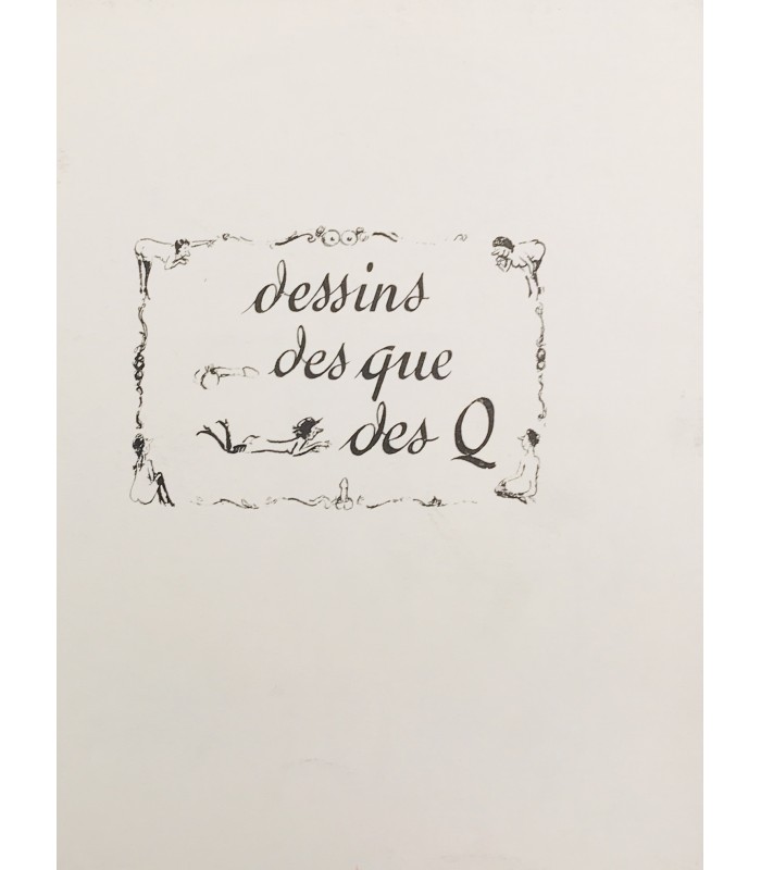 [CURIOSA] TESTU (Roger). Dessins. Des que. Des Q. Illustrations de Roger Testu.