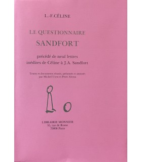 CELINE (Louis-Ferdinand). Le Questionnaire Sandfort. Edition originale illustrée d'un portrait-frontispice de Sandfort.