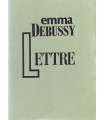 DEBUSSY (Emma). Lettre sur la mort de son père. Edition originale.