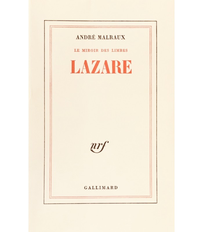 MALRAUX (André). Lazare. Edition originale.