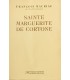 MAURIAC (François). Sainte Marguerite de Cortone. Edition originale.