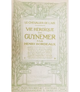 BORDEAUX (Henry). Le Chevalier de l'air. Vie héroïque de Guynemer. Edition originale. Reliure par Catherine Chauvel.