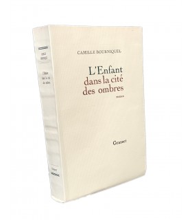 BOURNIQUEL (Camille). L'Enfant dans la cité des ombres. Roman. Edition originale.