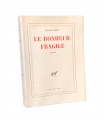 KERN (Alfred). Le Bonheur fragile. Edition originale. Cet ouvrage a reçu le Prix Renaudot en 1960.