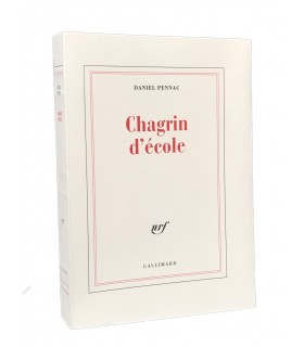 PENNAC (Daniel). Chagrin d'école. Edition originale. Cet ouvrage a obtenu le Prix Renaudot 2007.
