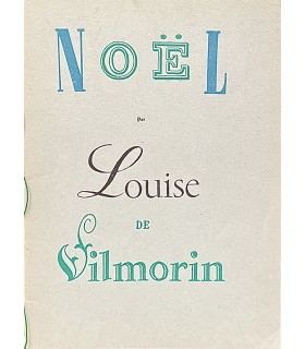 VILMORIN (Louise de). Noël. Edition originale. Portrait-frontispice de l'auteur par Maurice Van Moppès.