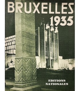 EXPOSITION UNIVERSELLE A BRUXELLES, 1935. Plaquette publicitaire consacrée à l'Exposition universelle de 1935.