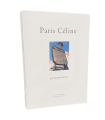 [CELINE (L.-F.)] SIMON (Laurent). Paris Céline. Edition originale de cet ouvrage qui restitue le Paris et la banlieue de Céline.