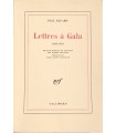 ELUARD (Paul). Lettres à Gala (1924-1948). Edition originale. Exemplaire sur vergé blanc de Hollande.