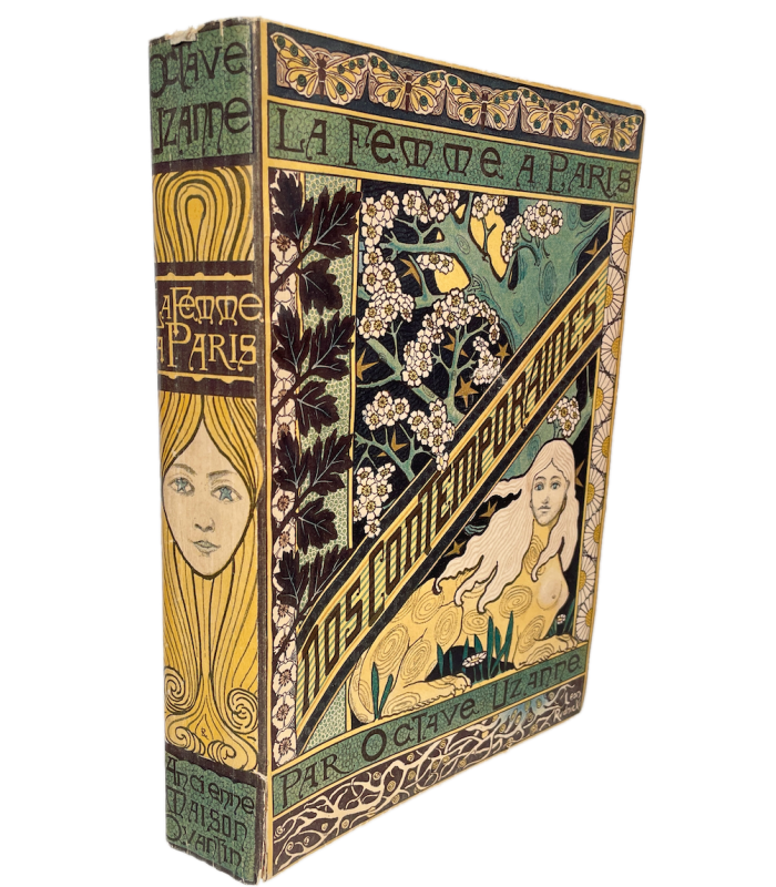 UZANNE (Octave).  La Femme à Paris. Nos contemporaines. Edition originale Illustrée.
