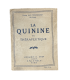 [CELINE (Louis-Ferdinand)] DESTOUCHES (Louis). La Quinine en thérapeutique.