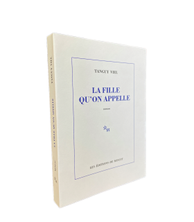 VIEL (Tanguy). La Fille qu'on appelle. Roman. Edition originale.