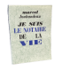 JOUHANDEAU (Marcel). Je suis le notaire de la vie. Edition originale. Photographie de l'auteur par Daniel Faunières.