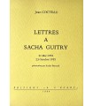 COCTEAU (Jean). Lettres à Sacha Guitry. 21 mai 1952. 23 octobre 1955. Edition originale.