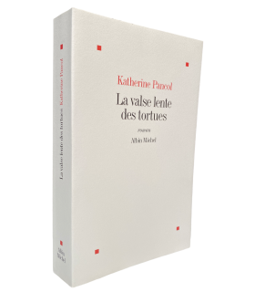 PANCOL (Katherine). La Valse lente des tortues. Roman. Edition originale.